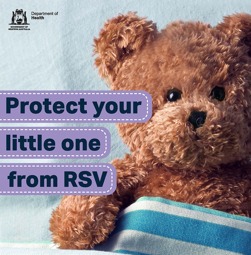 Image of Teddy bear lying in hospital bed with the wording protect your little one from RSV.